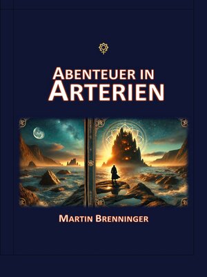 cover image of Abenteuer in Arterien